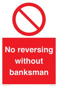 No reversing without banksman